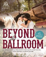 Cover of Beyond the Ballroom by Marie Patrick
