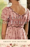 A Lady of Esteem