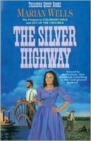 The Silver Highway