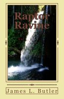 Cover of Raptor Ravine by James L. Butler