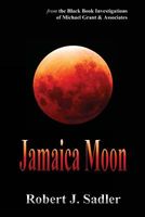 Cover of Jamaica Moon by Robert J. Sadler