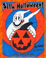 Cover of Silly Halloween! by Jack Batcher