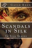 Scandals in Silk