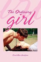 Cover of The Ordinary Girl by Carol Ann Iaciofano