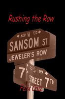 Cover of Rushing the Row by Felix Cruz