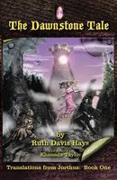 Cover of The Dawnstone Tale by Ruth Davis Hays