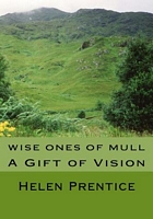 Cover of Wise Ones of Mull by Helen Prentice
