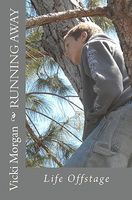 Cover of Running Away by Vicki Morgan