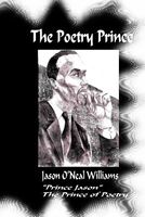 Cover of The Poetry Prince by Jason O'Neal Williams