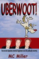 Cover of Uberwoot! by M.C. Miller