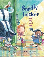 Smelly Locker: Silly Dilly School Songs