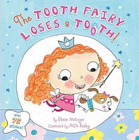 The Tooth Fairy Loses a Tooth!