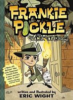 Frankie Pickle and the Closet of Doom