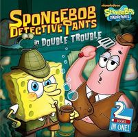 SpongeBob DetectivePants in Double Trouble