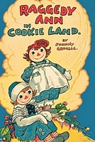 Raggedy Ann in Cookie Land: