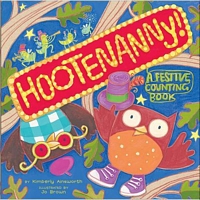 Hootenanny!: A Festive Counting Book