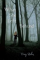 What She Left Behind