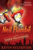 Neil Flambe and the Marco Polo Murders
