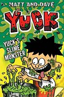 Yuck's Slime Monster