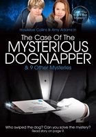 The Case of the Mysterious Dognapper