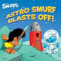Astro Smurf Blasts Off!
