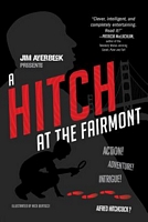 A Hitch at the Fairmont