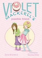 Violet Mackerel's Possible Friend