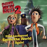 Flint Lockwood Saves the World . . . Again!