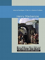 Henry MacKenzie's Latest Book