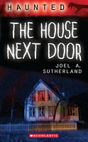 Haunted: The House Next Door