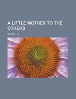Little Mother to the Others