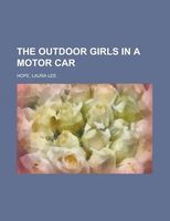 The Outdoor Girls in a Motor Car; Or, The Haunted Mansion of Shadow Valley