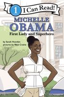 Michelle Obama: First Lady and Superhero