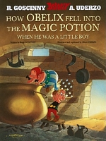 How Obelix Fell Into the Magic Potion When He Was a Little Boy