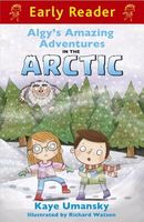 Algy's Amazing Adventures in the Arctic