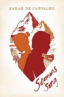 Cover of Solomon's Song by Sarah De Carvalho