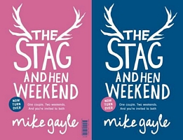 The Stag and Hen Weekend