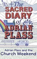Adrian Plass and the Church Weekend