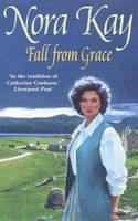 Cover of Fall from Grace by Nora Kay