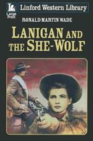 Lanigan and the She-wolf