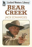 Cover of Bear Creek by Jack Edwardes