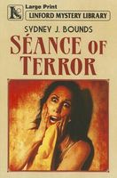 Cover of Seance of Terror by Sydney J. Bounds / S.J. Bounds