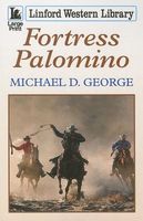 Fortress Palomino