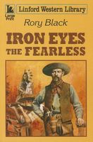 Iron Eyes the Fearless
