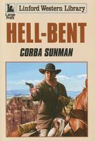 Cover of Hell-Bent by Corba Sunman