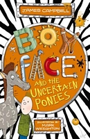 Boyface and the Uncertain Ponies