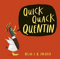 Quick Quack Quentin