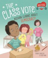 The Class Vote: Roshan Learns About Democracy: Roshan Learns About Democracy