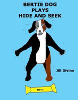 Bertie Dog Plays Hide and Seek
