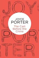 Cover of The Cart Before the Crime by Joyce Porter